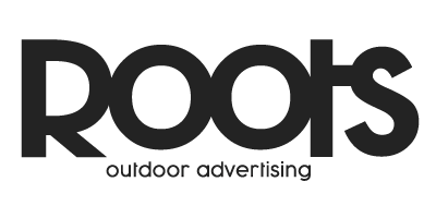 Roots – Outdoor Advertising